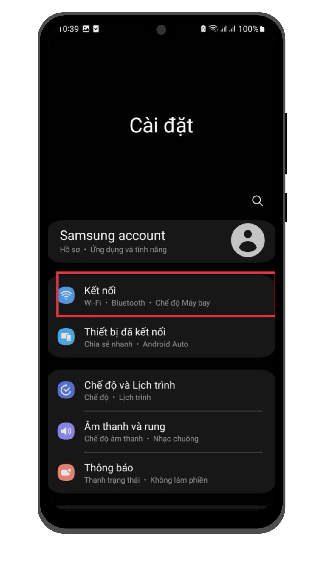 Bước 1:  Mở Cài Đặt Điện Thoại. Vào “Cài đặt” > “Kết nối”